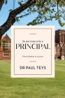 So you want to be a principal: From ideation to success By Paul Teys Cover Image