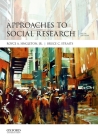 Approaches to Social Research By Royce A. Singleton, Bruce C. Straits Cover Image