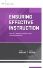 Ensuring Effective Instruction: How do I improve teaching using multiple measures? (ASCD Arias) By Vicki Phillips, Lynn Olson Cover Image