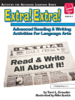 Extra! Extra!: Advanced Reading and Writing Activities for Language Arts By Terri Crowder Cover Image