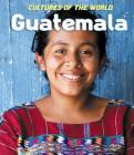 Guatemala By Sean Sheehan, Magdalene Koh, Alex Tessman Cover Image