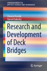 Research and Development of Deck Bridges (Springerbriefs in Applied Sciences and Technology) Cover Image