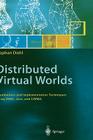 Distributed Virtual Worlds: Foundations and Implementation Techniques Using Vrml, Java, and CORBA Cover Image