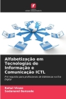 Alfabetização em Tecnologias de Informação e Comunicação ICTL Cover Image