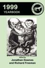 Centre for Fortean Zoology Yearbook 1999 By Jonathan Downes (Editor), Richard Freeman (Editor) Cover Image