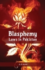 Blasphemy Laws in Pakistan By A. B. Azam Cover Image