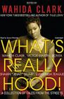 What's Really Hood!: A Collection of Tales from the Streets Cover Image