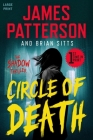 Circle of Death: A Shadow Thriller By James Patterson, Brian Sitts Cover Image