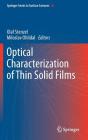 Optical Characterization of Thin Solid Films By Olaf Stenzel (Editor), Miloslav Ohlídal (Editor) Cover Image