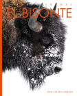 El bisonte (Planeta animal) By Valerie Bodden Cover Image