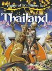 Cultural Traditions in Thailand (Cultural Traditions in My World) By Molly Aloian Cover Image