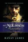 The McKinnon The Beginning: Book 1 Part 1: The McKinnon Legends A Time Travel Series By Ranay James Cover Image