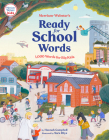 Merriam-Webster's Ready-For-School Words: 1,000 Words for Big Kids By Hannah Campbell, Sara Rhys (Illustrator), Merriam-Webster (Editor) Cover Image