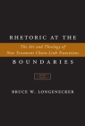 Rhetoric at the Boundaries: The Art and Theology of New Testament Chain-Link Transitions By Bruce W. Longenecker Cover Image