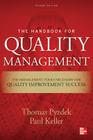 The Handbook for Quality Management: A Complete Guide to Operational Excellence By Thomas Pyzdek, Paul Keller Cover Image