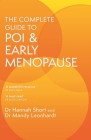 The Complete Guide to POI and Early Menopause By Hannah Short, Mandy Leonhardt Cover Image