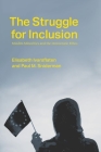 The Struggle for Inclusion: Muslim Minorities and the Democratic Ethos By Elisabeth Ivarsflaten, Paul M. Sniderman Cover Image