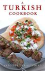 A Turkish Cookbook Cover Image