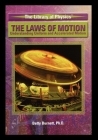The Laws of Motion: Understanding Uniform and Accelerated Motion (Library of Physics) Cover Image