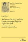 Wolframs >Parzival (Kultur #39) By Jörg Klenk Cover Image
