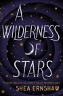 A Wilderness of Stars Cover Image