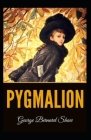 Pygmalion Illustrated By George Bernard Shaw Cover Image