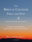 The Biblical Calendar Then and Now Cover Image