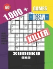 1,000 + Games jigsaw killer sudoku 9x9: Logic puzzles hard - extreme levels By Basford Holmes Cover Image