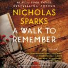 A Walk to Remember Lib/E By Nicholas Sparks, Frank Muller (Read by) Cover Image