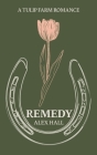 Remedy By Alex Hall Cover Image