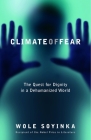 Climate of Fear: The Quest for Dignity in a Dehumanized World Cover Image