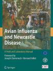 Avian Influenza and Newcastle Disease: A Field and Laboratory Manual [With CDROM] Cover Image