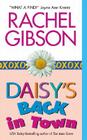 Daisy's Back in Town (Lovett, Texas #1) By Rachel Gibson Cover Image
