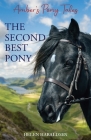 The Second Best Pony By Helen Haraldsen Cover Image