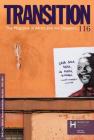 Nelson Rolihlahla Mandela 1918-2013: Transition: The Magazine of Africa and the Diaspora By Iu Press Journals Cover Image