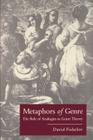 Metaphors of Genre: The Role of Analogies in Genre Theory By David Fishelov Cover Image