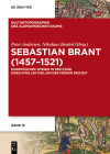 Sebastian Brant (1457-1521) (Kulturtopographie Des Alemannischen Raums #13) By Peter Andersen (Editor), Nikolaus Henkel (Editor) Cover Image