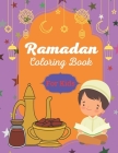 Ramadan Coloring Book For Kids: A Fun Gift Idea for Kids - Ramadan Iftar Coloring Pages for Kids,50 coloring Pages of Ramadan Cover Image