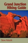 Grand Junction Hiking Guide (Pruett) Cover Image