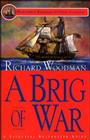 A Brig of War (Mariners Library Fiction Classic) By Richard Woodman Cover Image