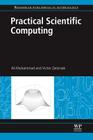 Practical Scientific Computing (Woodhead Publishing in Mathematics) Cover Image