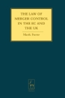 The Law of Merger Control in the EC and the UK Cover Image