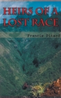 Heirs of a Lost Race By Francis Pitard Cover Image