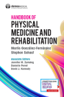 Handbook of Physical Medicine and Rehabilitation Cover Image