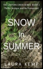 Snow In Summer By Laura Kemp Cover Image