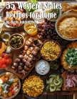 55 Western States Recipes for Home By Kelly Johnson Cover Image
