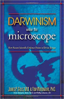 Darwinism Under the Microscope: How Recent Scientific Evidence Points to Divine Design Cover Image