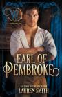The Earl of Pembroke: The Wicked Earls' Club (League of Rogues #7) Cover Image