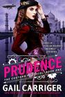 Prudence (The Custard Protocol #1) Cover Image