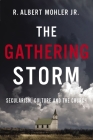 The Gathering Storm: Secularism, Culture, and the Church Cover Image